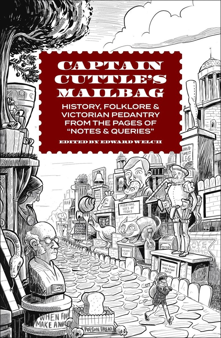Edward Welch - Captain Cuttle's Mailbag, Inbunden