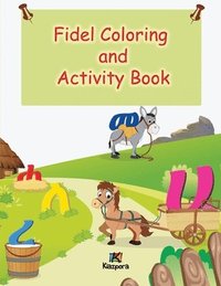bokomslag Fidel Coloring and Activity Book (Children's Book)