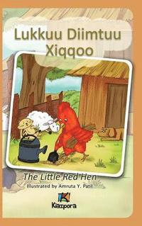 bokomslag Lukkuu Diimtuu Xiqqoo - The little Red Hen - Afaan Oromo Children's Book