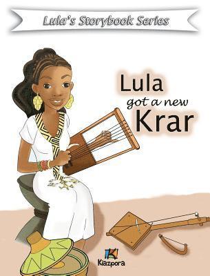 bokomslag Lula Got a New Krar - Children Book