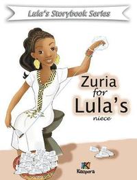 bokomslag Zuria for Lula's niece - Children Book