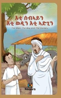 bokomslag The Man, The Boy and The Donkey - Tigrinya Children's Book