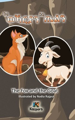 bokomslag Eti'WeKarya'n Eti'TiEl'n - Tigrinya Children's Book - The Wolf and the Goat