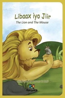 Libaax iyo Jiir - The Lion and the Mouse - Somali Children's Book 1