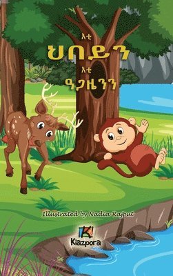 bokomslag E'ti H'bey'n E'ti Agaz'yen'n - The Monkey and the Deer - Tigrinya Children's Book