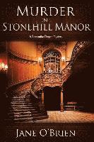 bokomslag Murder in Stonehill Manor: A Samantha Degan Mystery