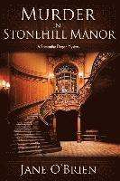 bokomslag Murder in Stonehill Manor: A Samantha Degan Mystery
