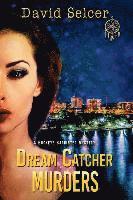 Dream Catcher Murders: A Buckeye Barrister Murder 1