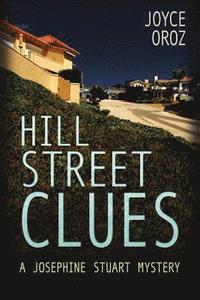 bokomslag Hill Street Clues: A Josephine Stuart Mystery