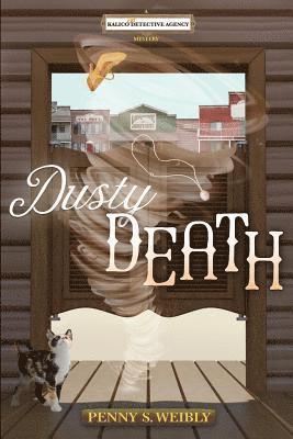 bokomslag Dusty Death: A Kalico Cat Detective Agency Mystery