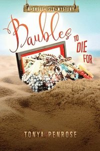 bokomslag Baubles to Die For: A Shell Isle Mystery