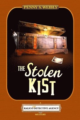 The Stolen Kist: A Kalico Cat Detective Agency Mystery 1