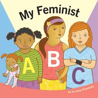 bokomslag My Feminist ABC