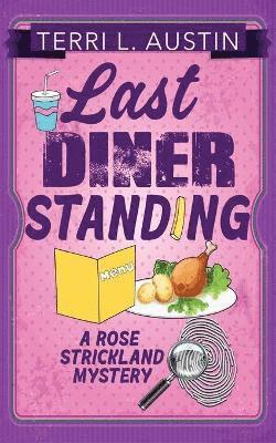 bokomslag Last Diner Standing