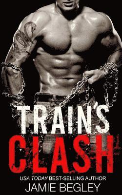 Jamie Begley - Train's Clash, Häftad