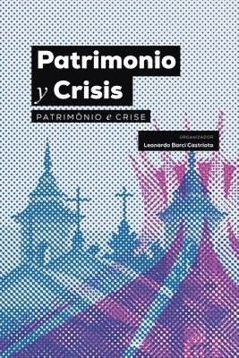 Patrimonio y Crisis 1