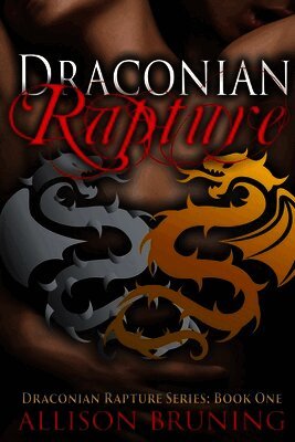 Allison Bruning - Draconian Rapture, Häftad