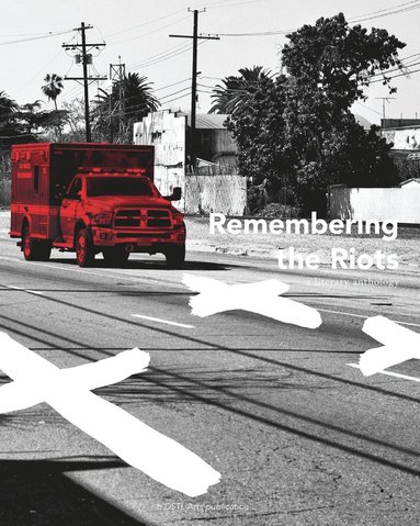 bokomslag Remembering the Riots