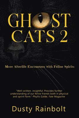 Dusty Rainbolt, Beth Adelman - Ghost Cats 2, Häftad