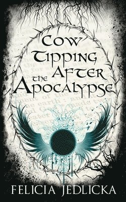 bokomslag Cow Tipping After the Apocalypse