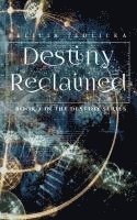 Destiny Reclaimed 1