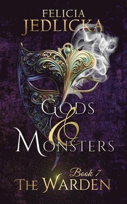 bokomslag Gods and Monsters