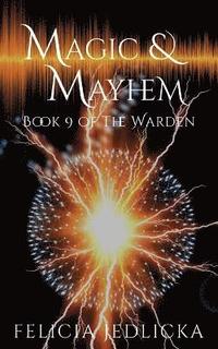 bokomslag Magic and Mayhem