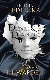 bokomslag Details and Deadlines