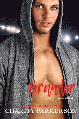 Charity Parkerson - Brawler, Häftad