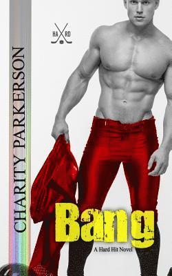 Charity Parkerson - Bang, Häftad