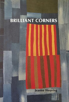 Jeanne Heuving - Brilliant Corners, Häftad