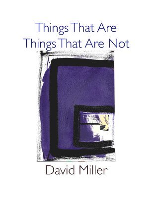Things That Are / Things That Are Not