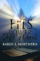 His Power in My Words 1