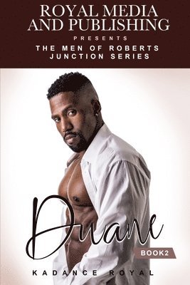 bokomslag Duane: Book 2 of the Men of Roberts Junction Series