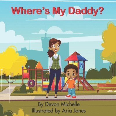 Where's My Daddy? 1