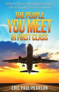 bokomslag People You Meet in First Class