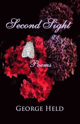 George Held - Second Sight: Poems, Häftad