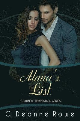 bokomslag Alana's List: Cowboy Temptation Series