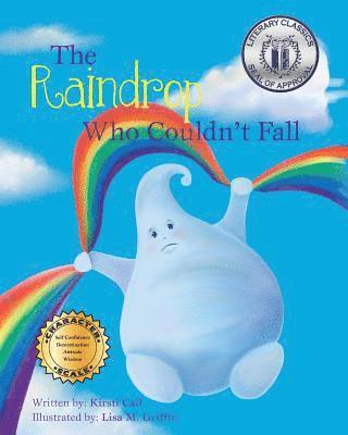 The Raindrop Who Couldn't Fall 1