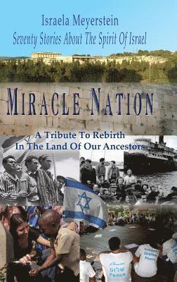 Israela Meyerstein - Miracle Nation, Inbunden
