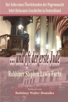 Stephen Lewis Fuchs - ... und oft der erste Jude, Häftad