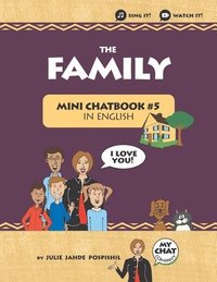bokomslag The Family: Mini Chatbook #5 in English
