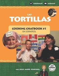 bokomslag Las Tortillas: Cooking Chatbook #1