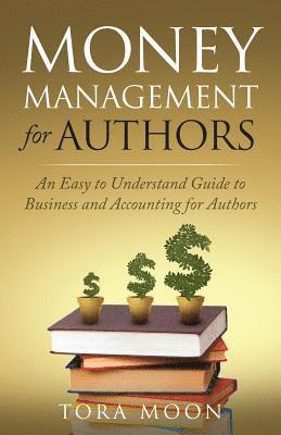 bokomslag Money Management for Authors