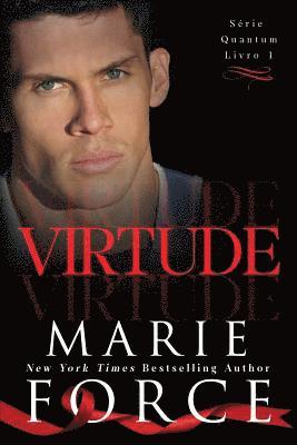 Marie Force, Luizyana Poletto - Virtude, Häftad