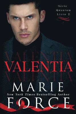 Marie Force, Luizyana Poletto - Valentia, Häftad