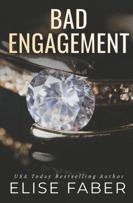 Bad Engagement 1