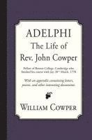 bokomslag Adelphi: The Life of Rev. John Cowper
