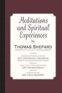 bokomslag Meditations and Spiritual Experiences