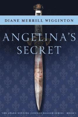 Diane Merrill Wigginton - Angelina's Secret, Häftad
